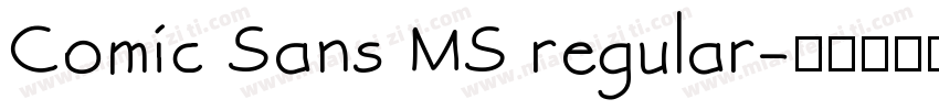 Comic Sans MS regular字体转换